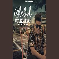 Global Warming By Raju Punjabi Poster